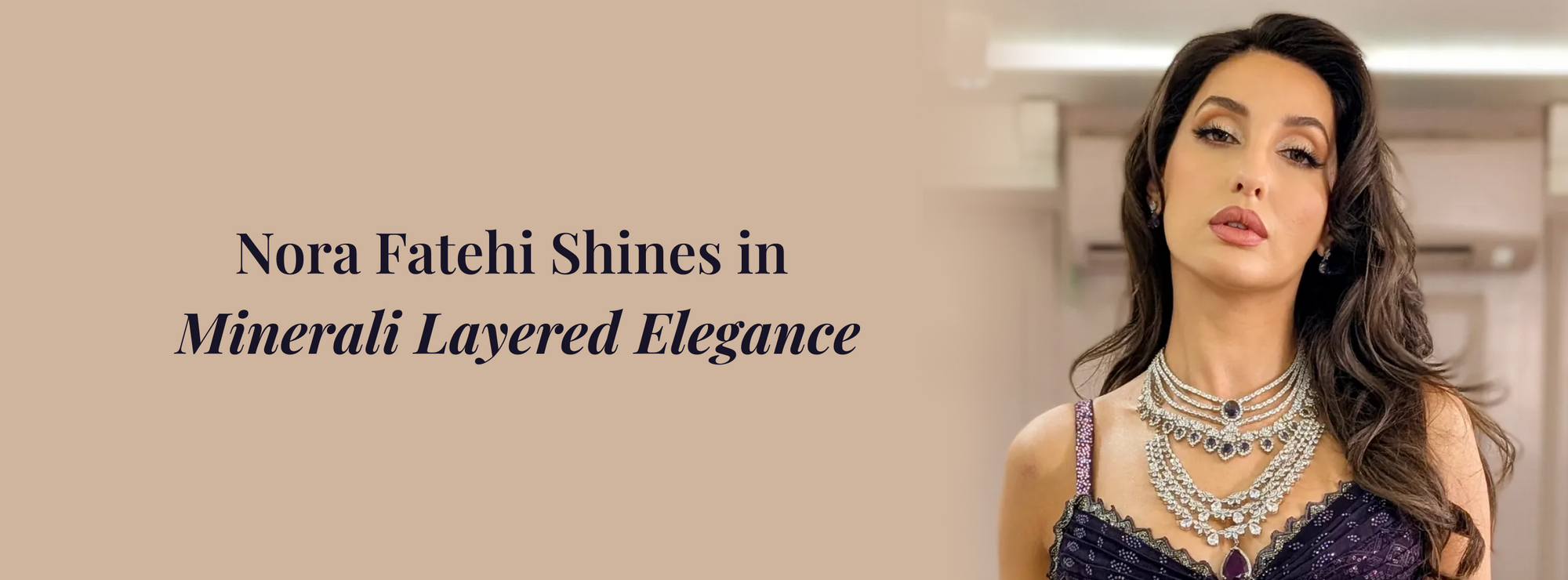 Nora Fatehi Wearing Minerali Statement Jewelry